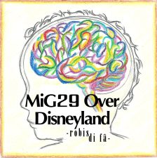 Mig 29 over Disneyland - Robis di fâ